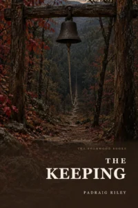 The Keeping &mdash; a bell hung above a leaf-strewn trail descending through autumn woods